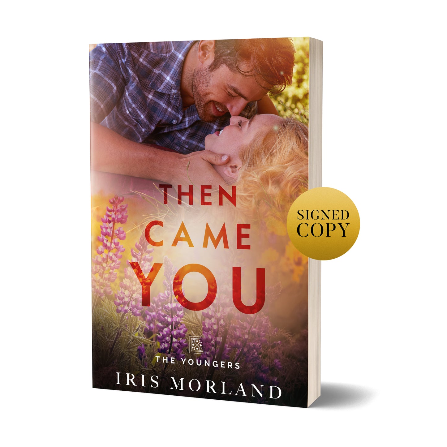 Then Came You